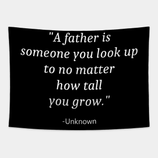 Quote For Fathers Day Tapestry