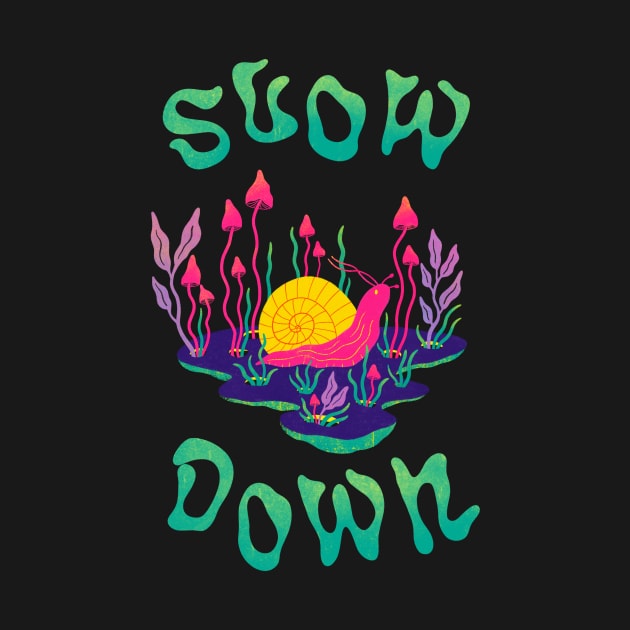 Slow Down trippy shrooms illustration. Mushroom art by WeirdyTales