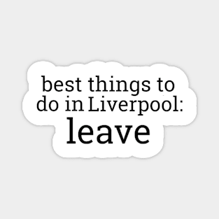 Best Things To Do In Liverpool Magnet