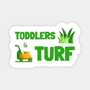 Toddlers & Turf Magnet