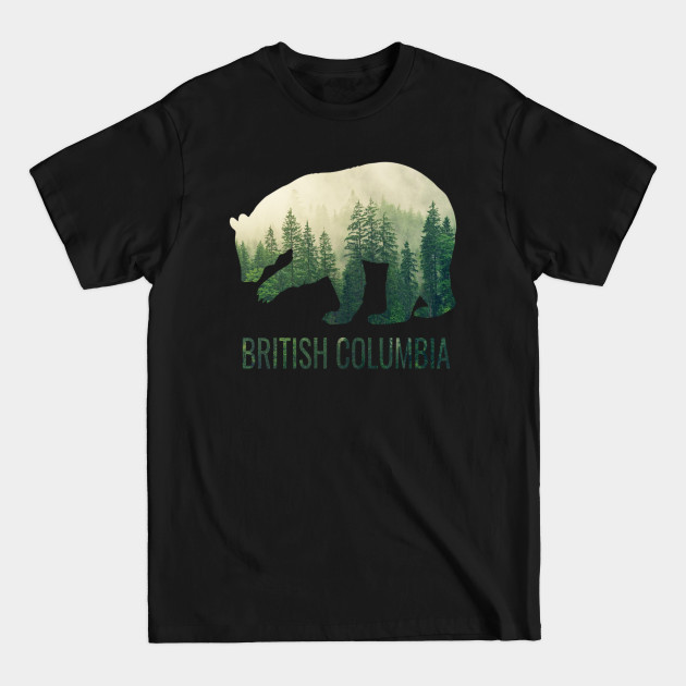 Discover British Columbia BC Canada Bear, Green Forest Vancouver Gift - British Columbia Pride Bear - T-Shirt