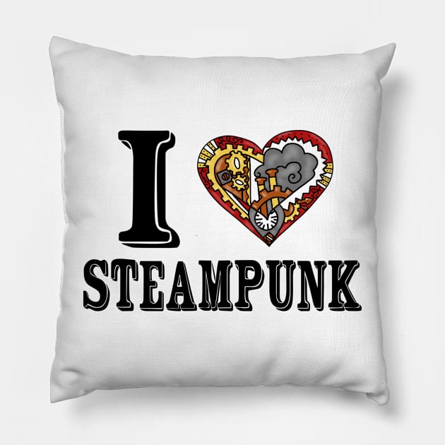 I Love Steampunk Pillow by Cactus Sands