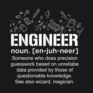 Engineer Humor Definition T-Shirt