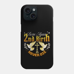 Born Again - Golden Design Phone Case