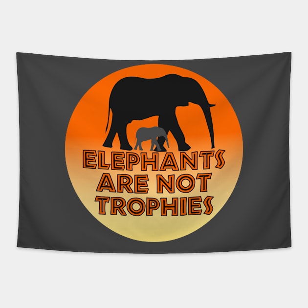 Elephants Are Not Trophies Tapestry by MMROB