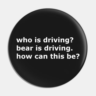 Bear is Driving Pin