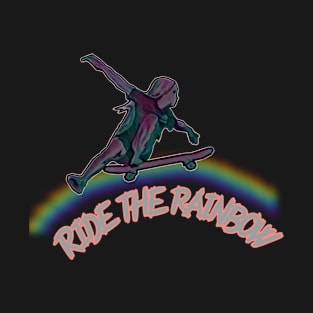 Ride the rainbow, skater girl T-Shirt