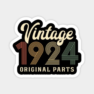 Vintage 1924 Original Parts 100th Birthday Present Magnet