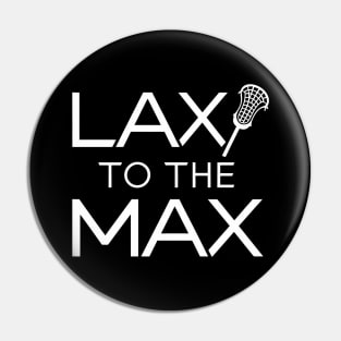 Lax To The Max Design Pin