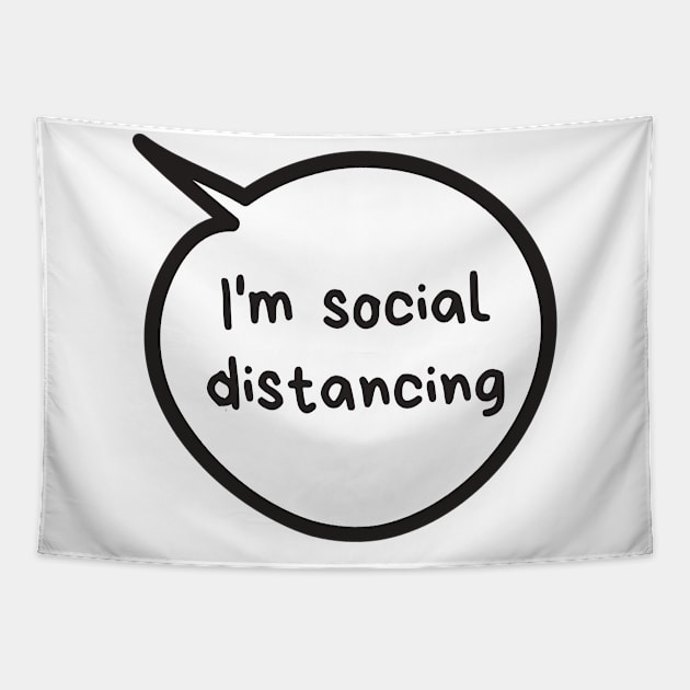 I'm social distancing Tapestry by Sloth Station