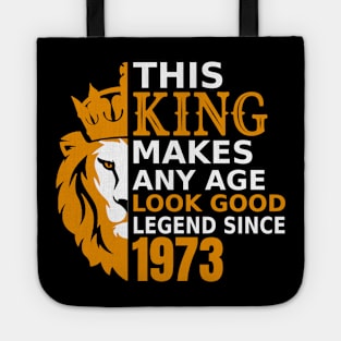 This King Makes Any Age Look Good Tote