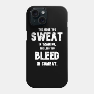 The More You Sweat Spartan Creed Phone Case