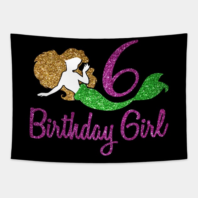 '6th Birthday Girl Mermaid' Awesome Mermaids Gift Tapestry by ourwackyhome