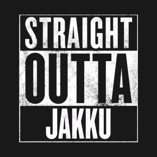 STRAIGHT OUTTA JAKKU T-Shirt