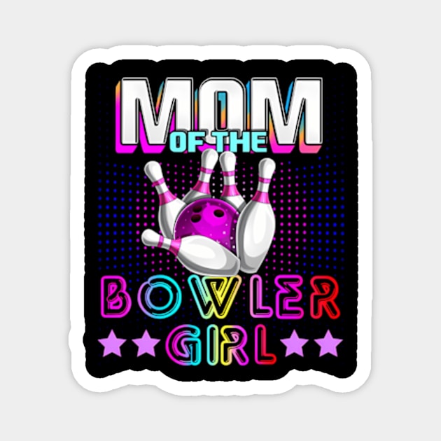 Mom Of The Bowler Family Bowling Magnet by Sink-Lux