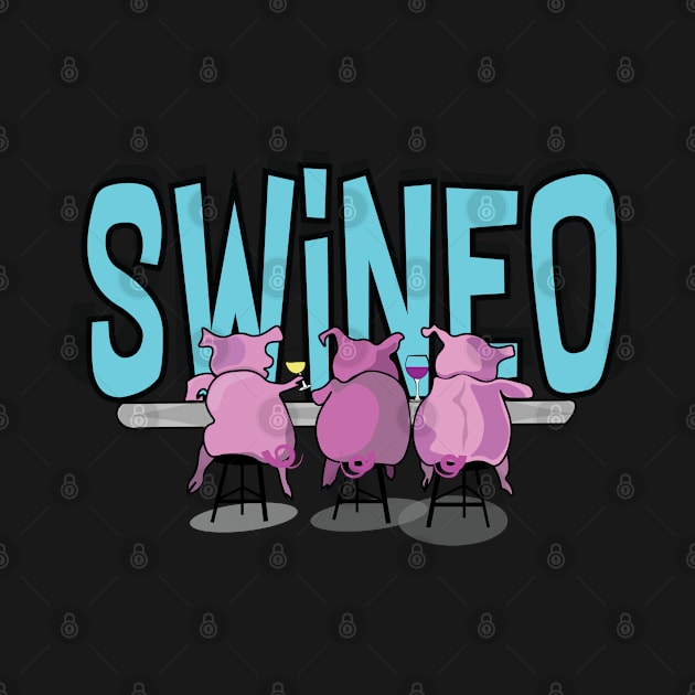 Swineo Wine Tasting by ByersArtLab