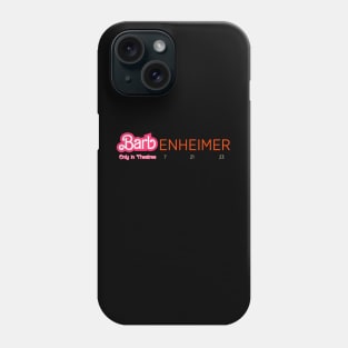 Barbenheimer Phone Case