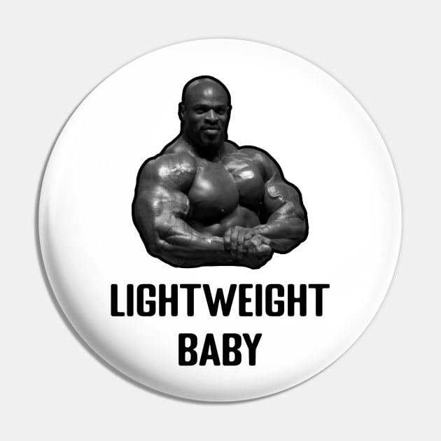 Ronnie Coleman Lightweight Baby Gym Meme Pin by TheDesignStore