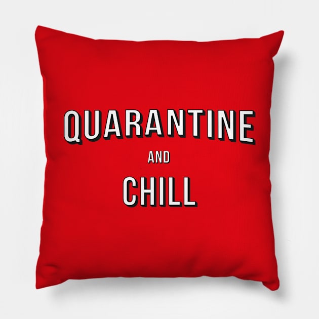 Quarantine and Chill Pillow by The Gift Hub