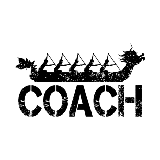 Dragon Boat Racing Team Coach T-Shirt