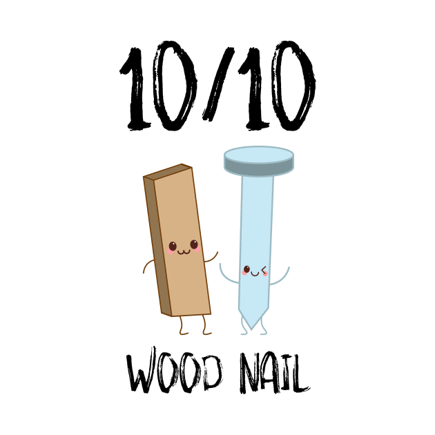 10/10 Wood Nail by SusurrationStudio