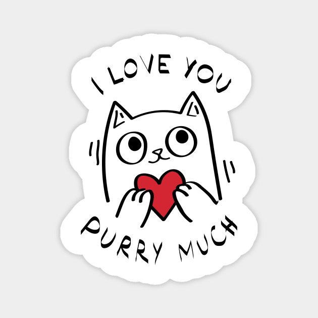 I Love you purry much Magnet by lounesartdessin