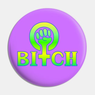 Bitch Lime Pop Pin