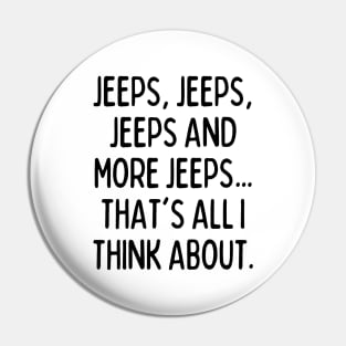 Jeeps, that's all I think about! Pin