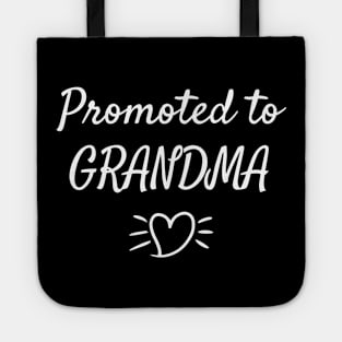 Promoted to Grandma Tote