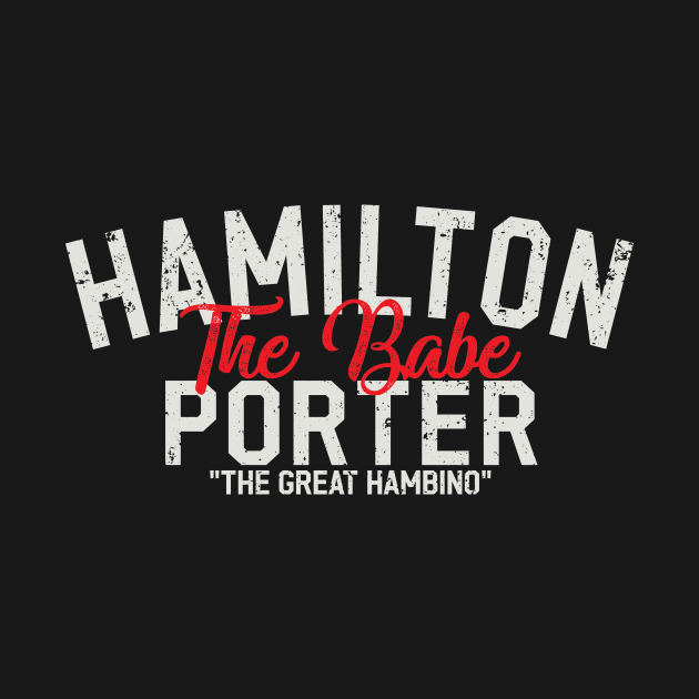 Hamilton Porter by HeyBeardMon