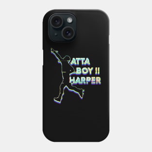 atta boy harper Phone Case