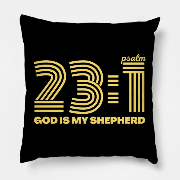 Psalm 23:1 God is my Sheperd Pillow by Upper East Side