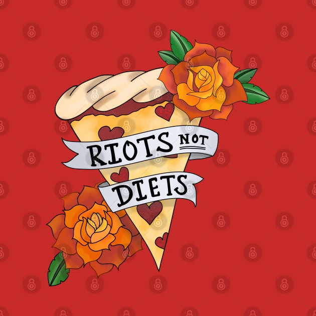 Riots not Diets (2019) by Salty Said Sweetly