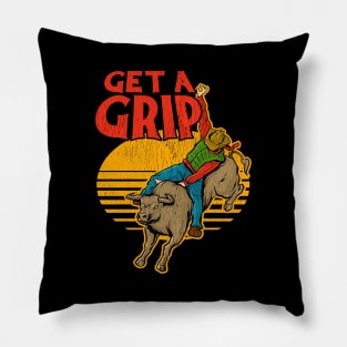 Get A Grip Funny Bull Riding Pun Pillow