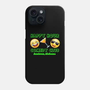 Happy Hour Anniston Phone Case