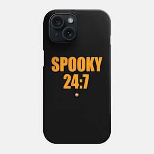 Spooky 24:7 (365-10/31) Phone Case