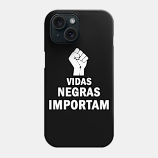 Vidas Negras Importam Phone Case