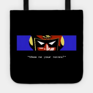 Show Me Your Moves! Tote