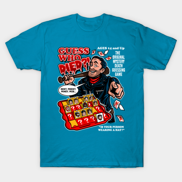 Guess Who Died?! - The Dead - T-Shirt | TeePublic