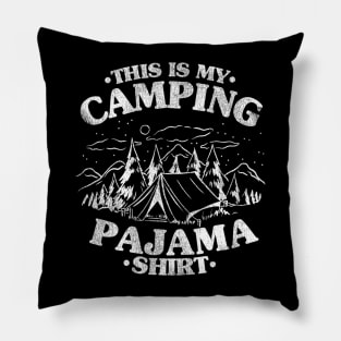 Funny Camper Hiking Outdoor Retro This Is My Camping Pajama Pillow