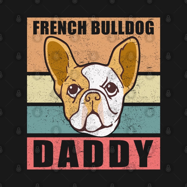 French Bulldog Daddy | Dog Owner French Bulldogs by Streetwear KKS