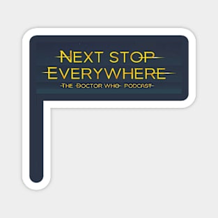 Next Stop Everywhere: The Doctor Who Podcast Shirt Magnet