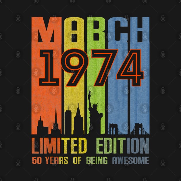 March 1974 50 Years Of Being Awesome Limited Edition by TATTOO project