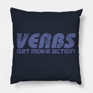 Verbs Get More Action Pillow