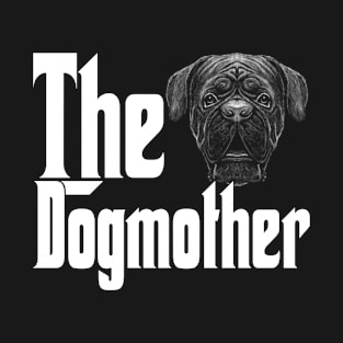 French Mastiff Dog Mom Dogmother Dogs Mommy T-Shirt