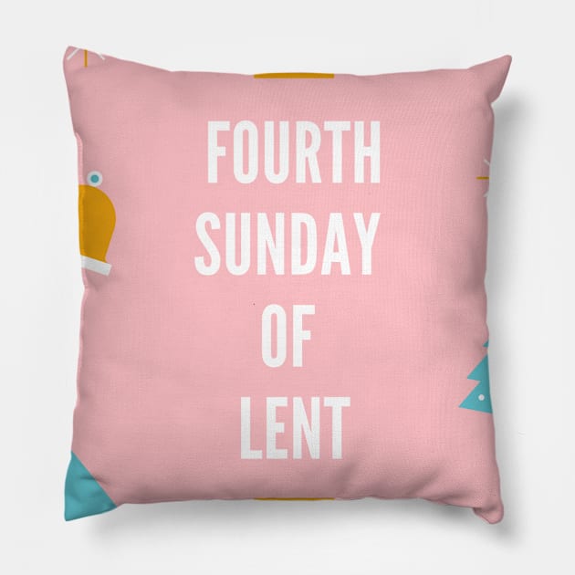 Fourth Sunday Of Lent Pillow by GideonStore