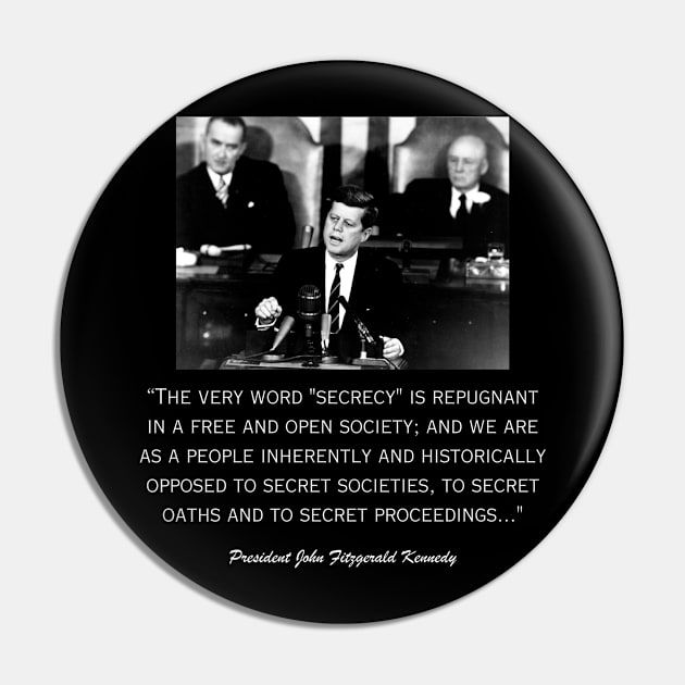 JFK's Secret Society Warning Pin by Conspiracy Memes