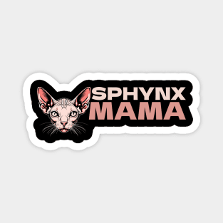 Sphynx Mom Cat Sphinx Hairless Cat Owner Sphynx Mama Magnet