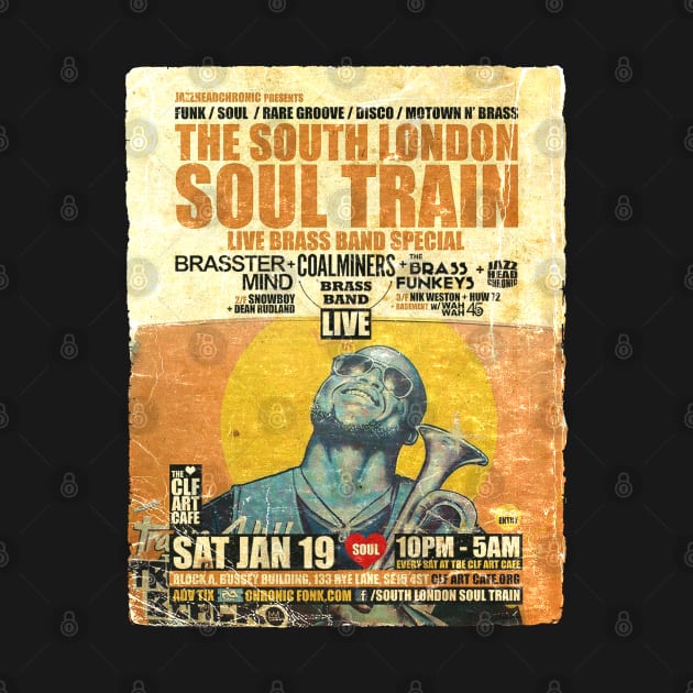 POSTER TOUR - SOUL TRAIN THE SOUTH LONDON 76 by Promags99