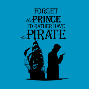 OUAT T-Shirt. I'd rather have the pirate! T-Shirt